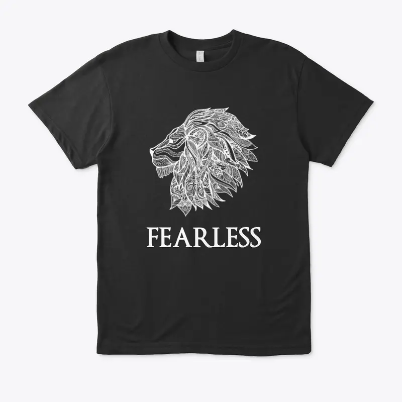 FEARLESS LION - you are unstoppable