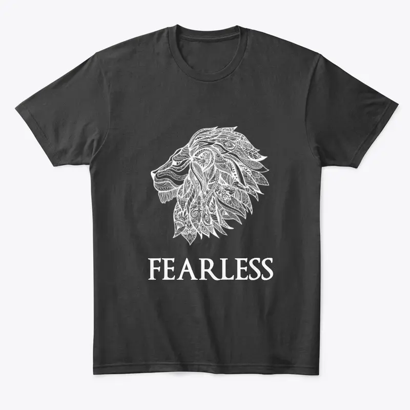 FEARLESS LION - you are unstoppable