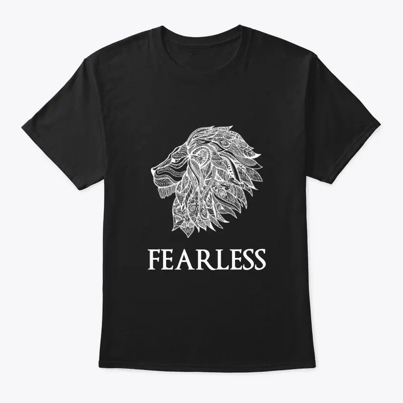 FEARLESS LION - you are unstoppable