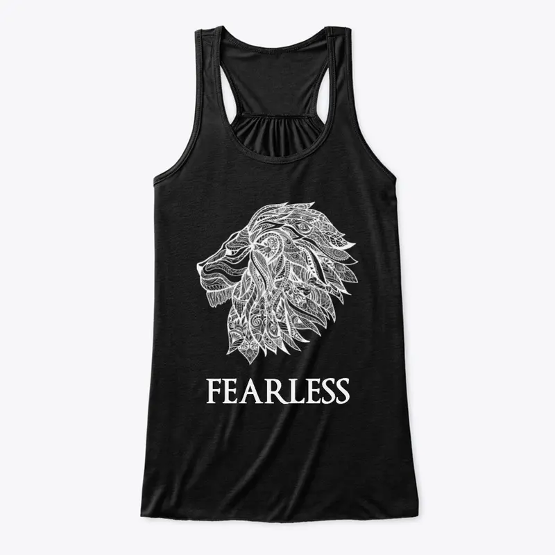 FEARLESS LION - you are unstoppable