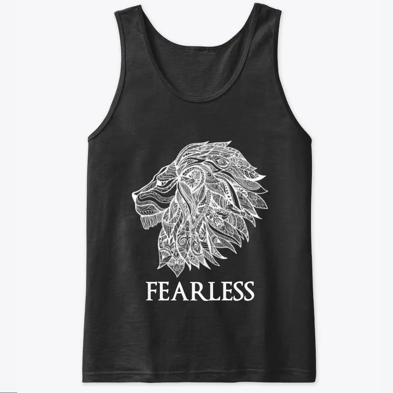 FEARLESS LION - you are unstoppable