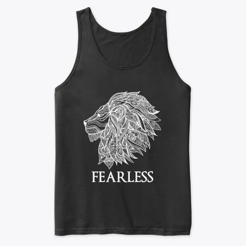 FEARLESS LION - you are unstoppable